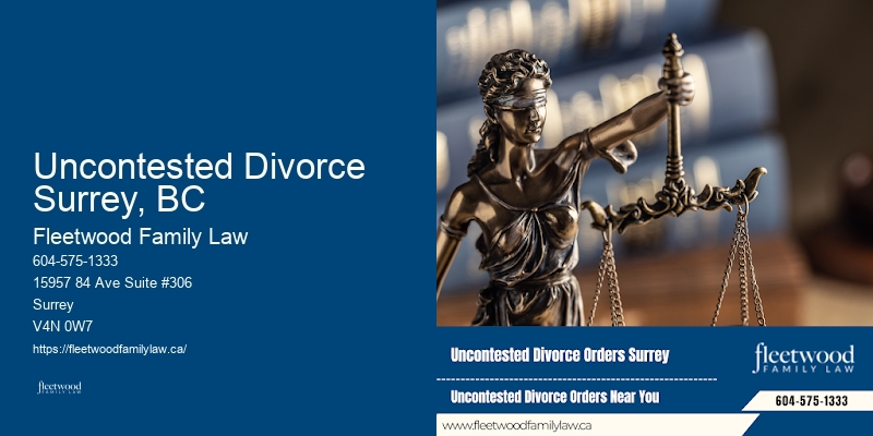Uncontested Divorce Surrey, BC Family Law Specialist
