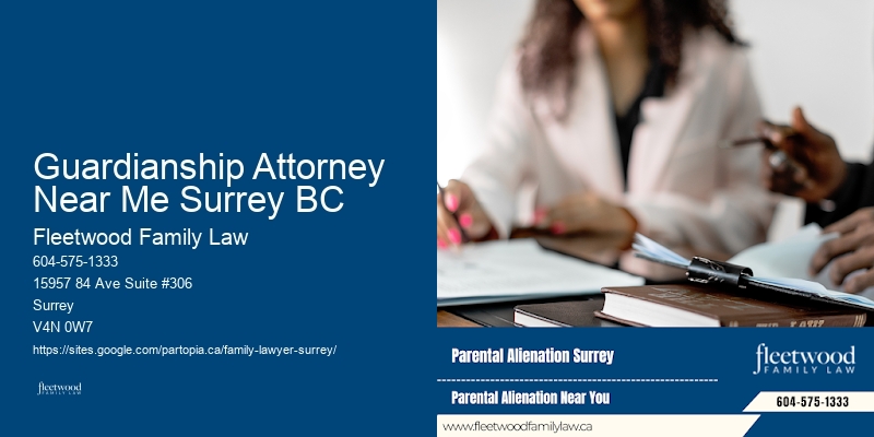 Guardianship Attorney Near Me Surrey BC BC Spousal Support Services