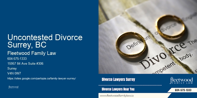 Property Division Specialist Uncontested Divorce Surrey, BC BC