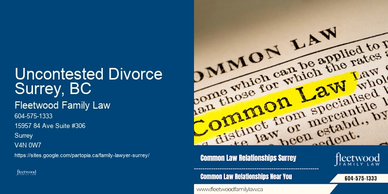 Family Law Dispute Lawyer Uncontested Divorce Surrey, BC BC