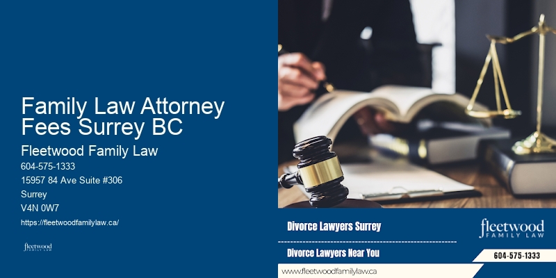 Family Law Attorney Fees Surrey BC BC Family Law Consultation Online