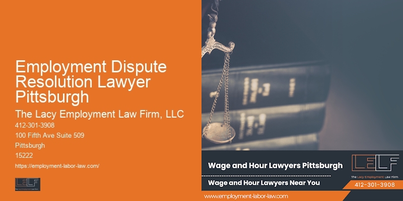 Employment Dispute Resolution Lawyer Pittsburgh worker’s compensation lawyer