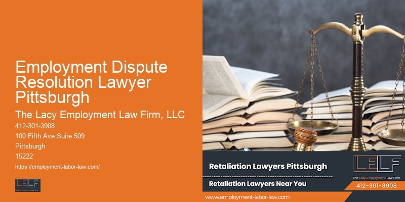 Employment Dispute Resolution Lawyer Pittsburgh Attorney for Workplace Legal Advice