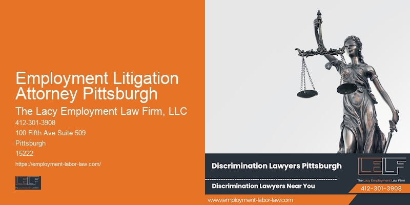 Employment Litigation Attorney Pittsburgh Employee Dispute Lawyer