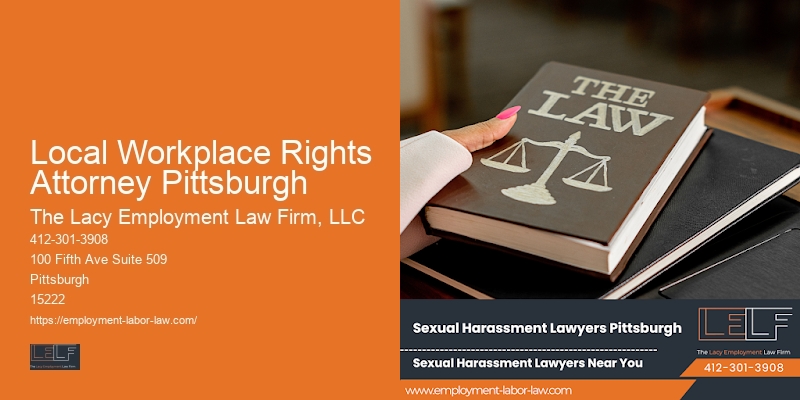 Retaliation lawyer near me Local Workplace Rights Attorney Pittsburgh