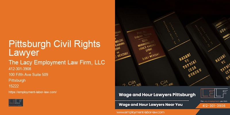 Pittsburgh Civil Rights Lawyer employee advocacy lawyer