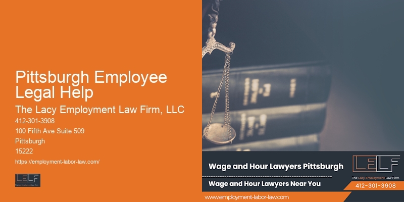 Pittsburgh Employee Legal Help Lawyer for Workplace Law Guidance