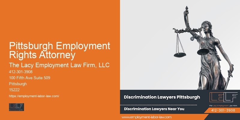 Pittsburgh Employment Rights Attorney workplace rights legal consultation