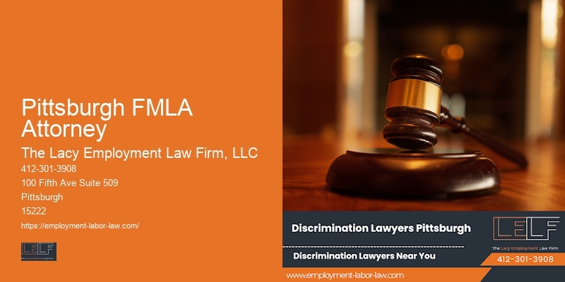 Attorney for Wrongful Termination Litigation in Pittsburgh FMLA Attorney