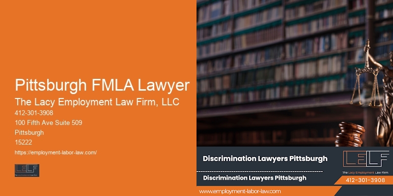 Legal representation for workplace issues Pittsburgh FMLA Lawyer