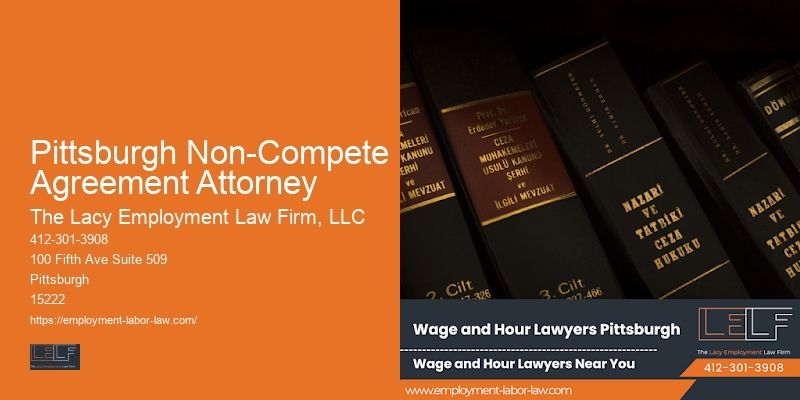Pittsburgh Non-Compete Agreement Attorney Non-Compete Agreement Lawyers