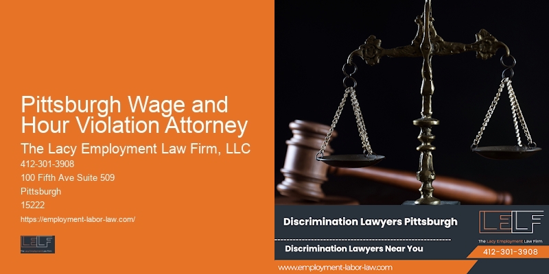 Pittsburgh Wage and Hour Violation Attorney employment legal solutions