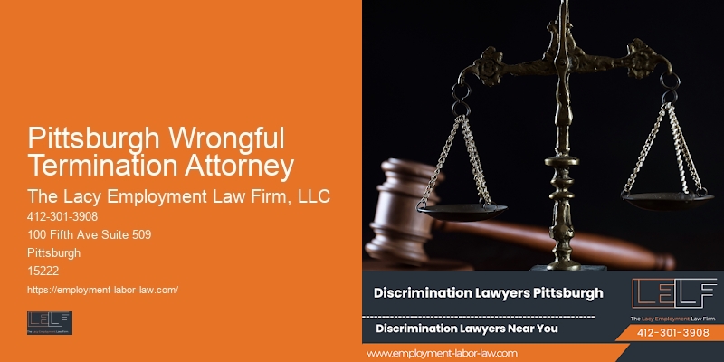 Attorney for Wrongful Termination Litigation in Pittsburgh Wrongful Termination Attorney
