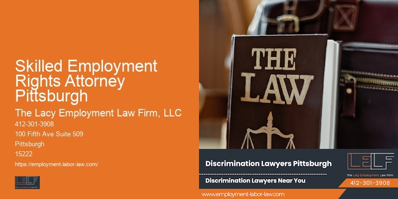 Skilled Employment Rights Attorney Pittsburgh Employment Legal Advice