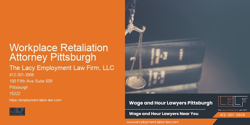Workplace retaliation attorney Workplace Retaliation Attorney Pittsburgh
