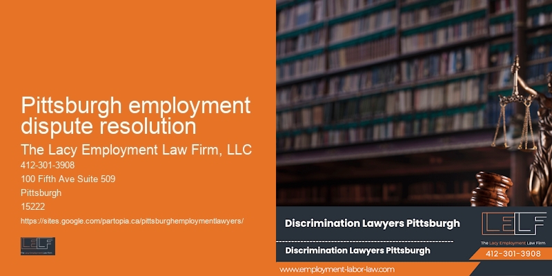 Attorney for Workplace Injustice Claims in Pittsburgh employment dispute resolution