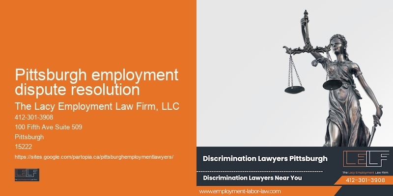 Skilled employment attorney Pittsburgh employment dispute resolution
