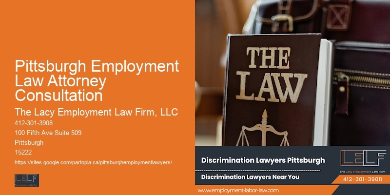 Pittsburgh Employment Law Attorney Consultation Employee Dispute Lawyer