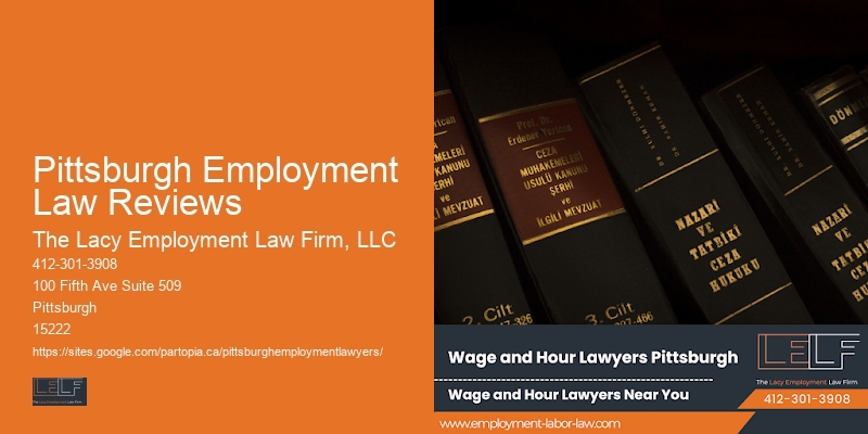 Wage and hour lawyer Pittsburgh Employment Law Reviews