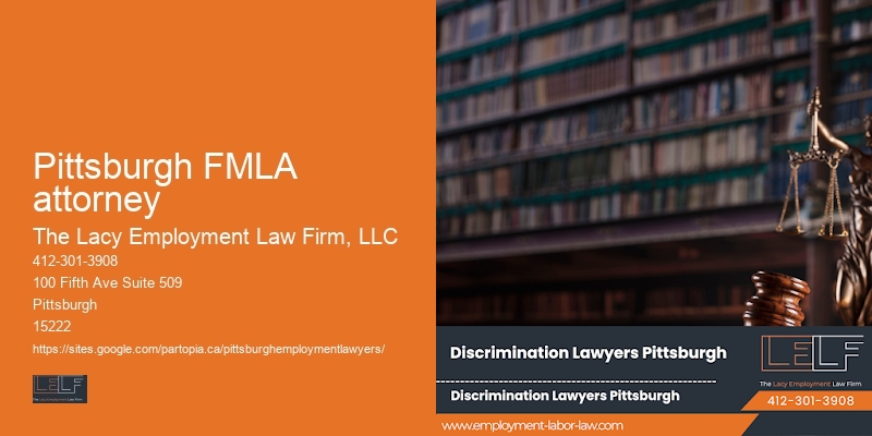 Attorney for Wrongful Termination Advice in Pittsburgh FMLA attorney