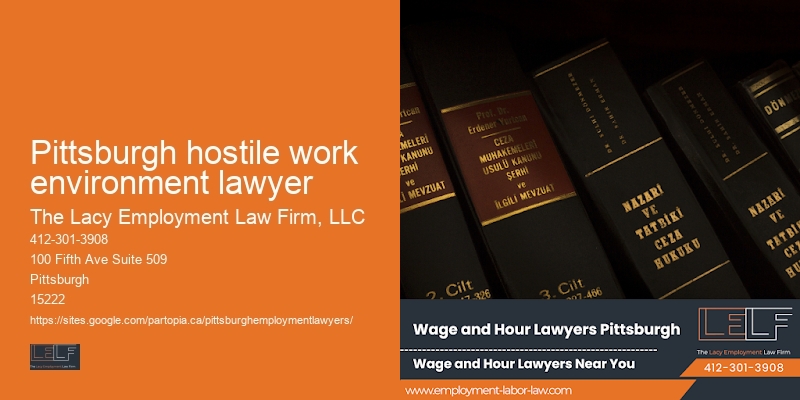 Pittsburgh hostile work environment lawyer union rights attorney