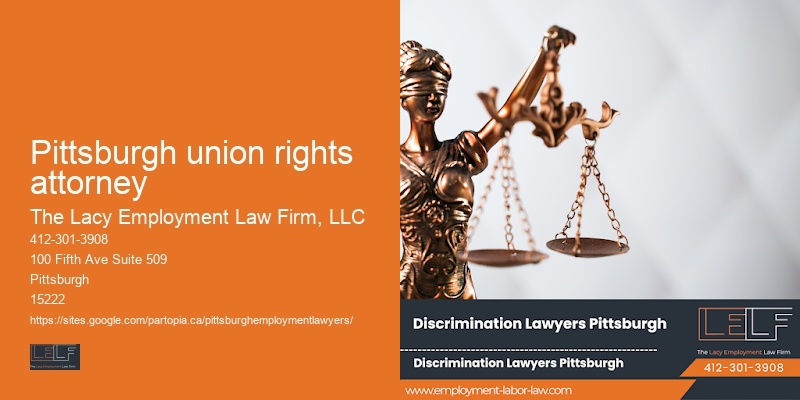 Pittsburgh union rights attorney workplace discrimination lawyer near me