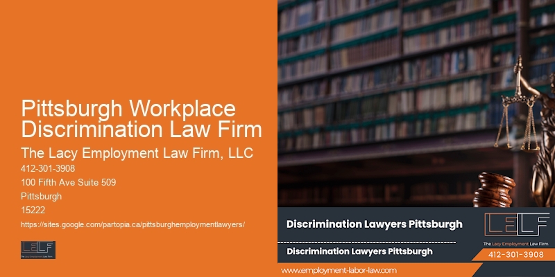Pittsburgh Workplace Discrimination Law Firm Employee Legal Protection