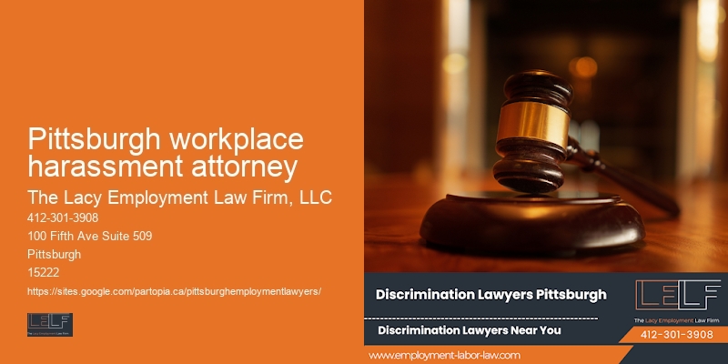 Employment law firm near me Pittsburgh workplace harassment attorney