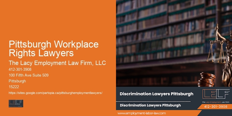 Pittsburgh Workplace Rights Lawyers Employment Legal Support