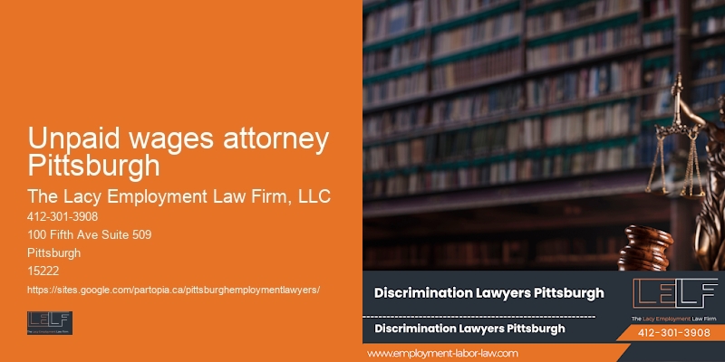 Unpaid wages attorney Pittsburgh Employment Law Representation