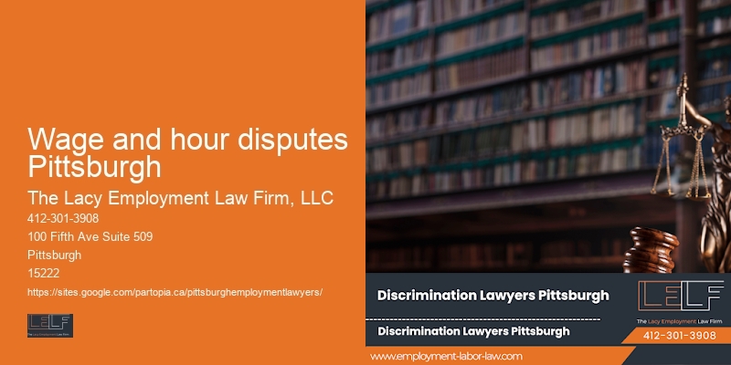 Wage and hour disputes Pittsburgh severance negotiation attorney