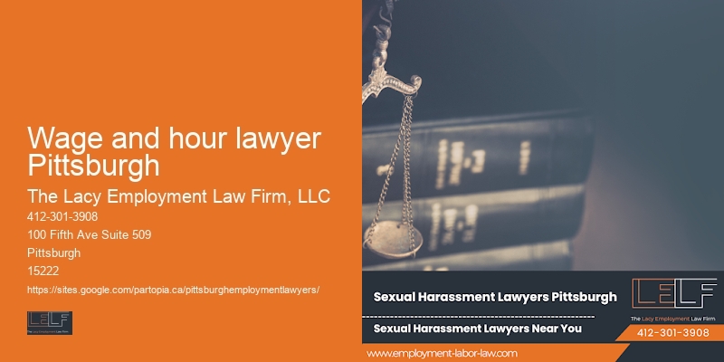 Workplace fairness attorney Wage and hour lawyer Pittsburgh