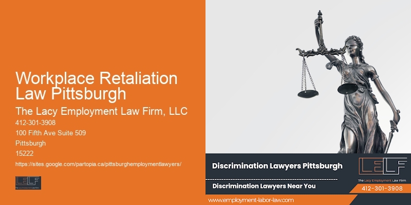 Workplace Retaliation Law Pittsburgh employment lawyer near me