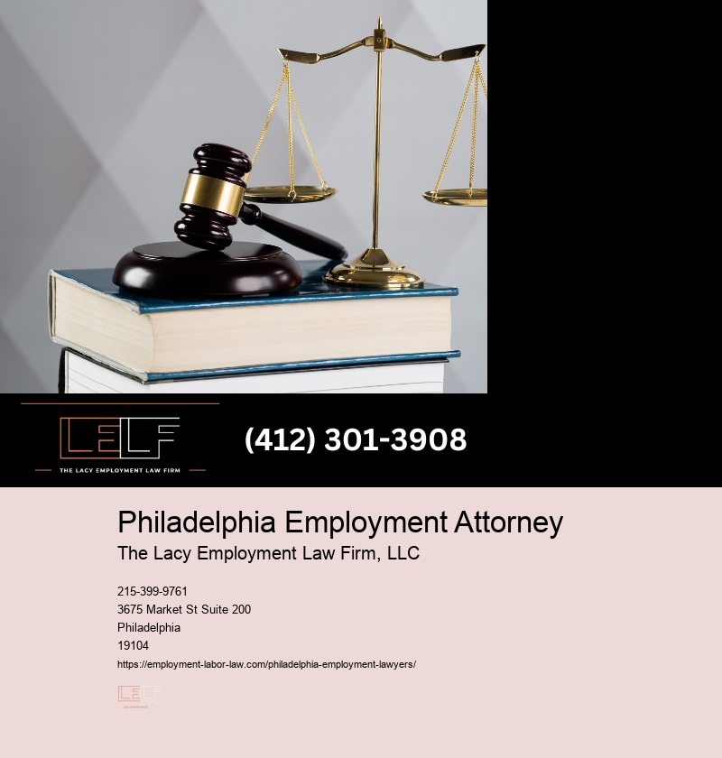 Employee Rights Legal Help in Philly