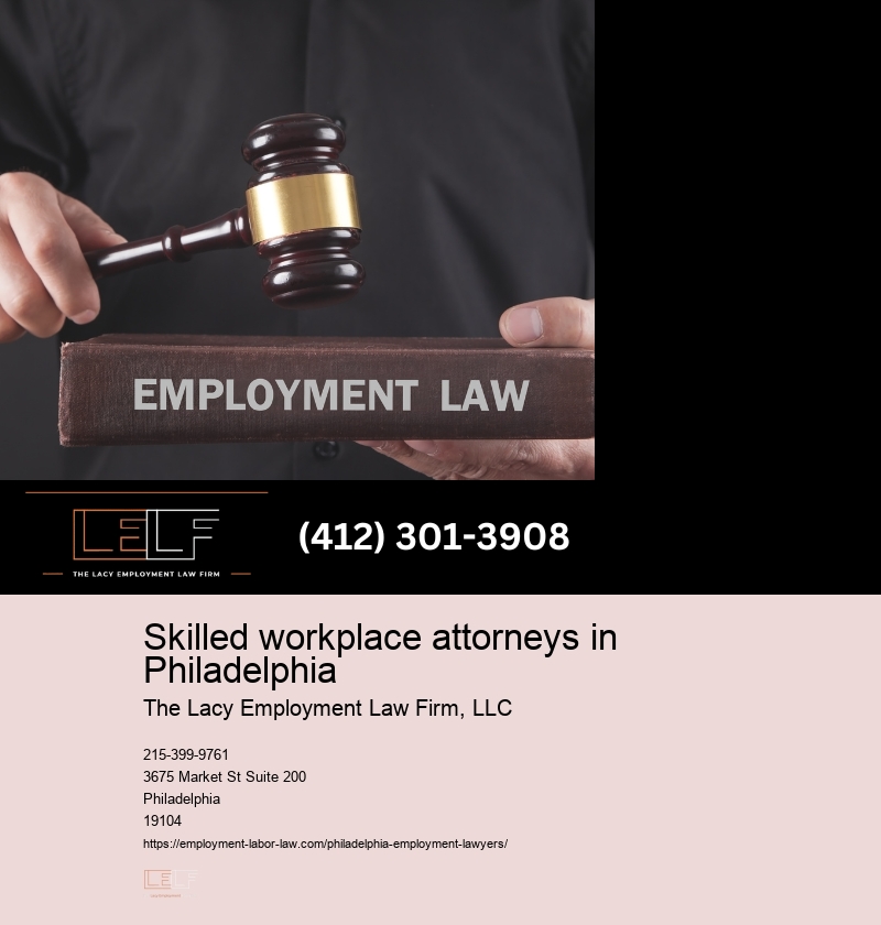 Employee rights legal representation in Philadelphia