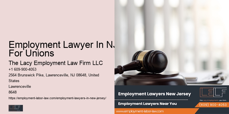 Employment Lawyer In NJ For Unions Employment Litigation