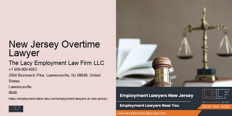 New Jersey Overtime Lawyer Employment Justice Specialist