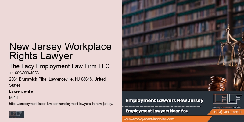New Jersey Workplace Rights Lawyer Employee Rights Lawyer