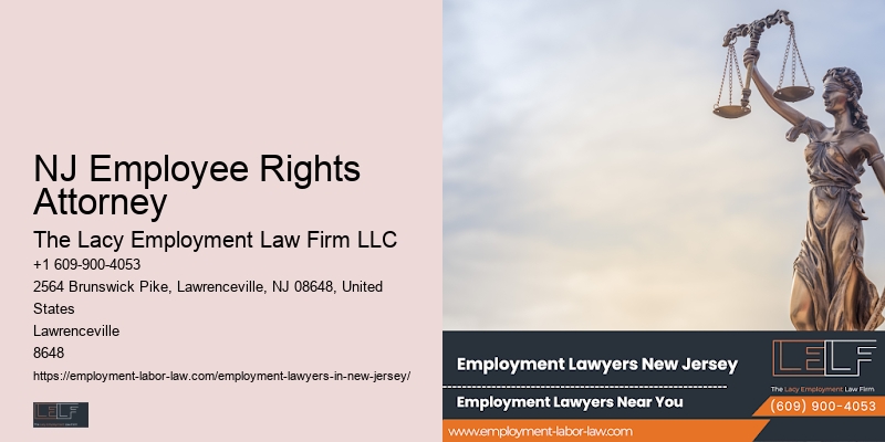 NJ Employee Rights Attorney Wrongful Dismissal Attorney