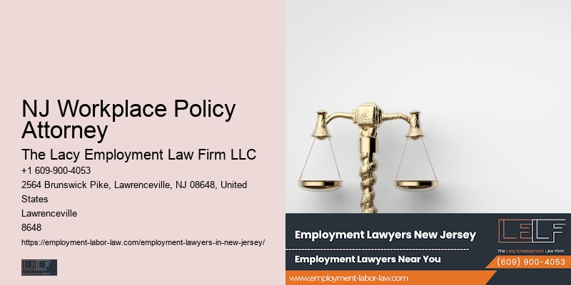 NJ Workplace Policy Attorney Workplace Defamation Lawyer