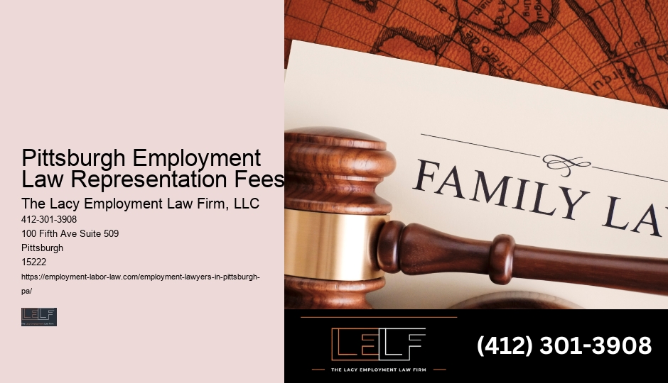 Pittsburgh Employment Law Consultation Rates