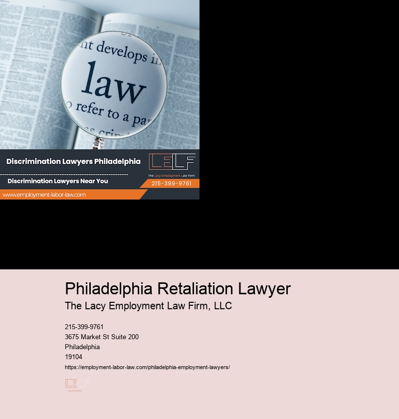 Philadelphia Retaliation Lawyer