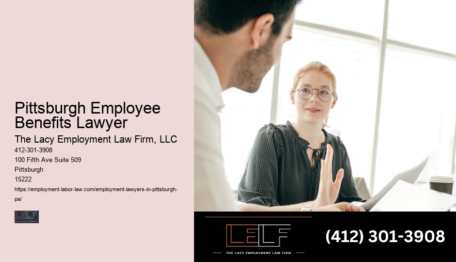 Pittsburgh Employee Benefits Lawyer employment law firm trial attorney