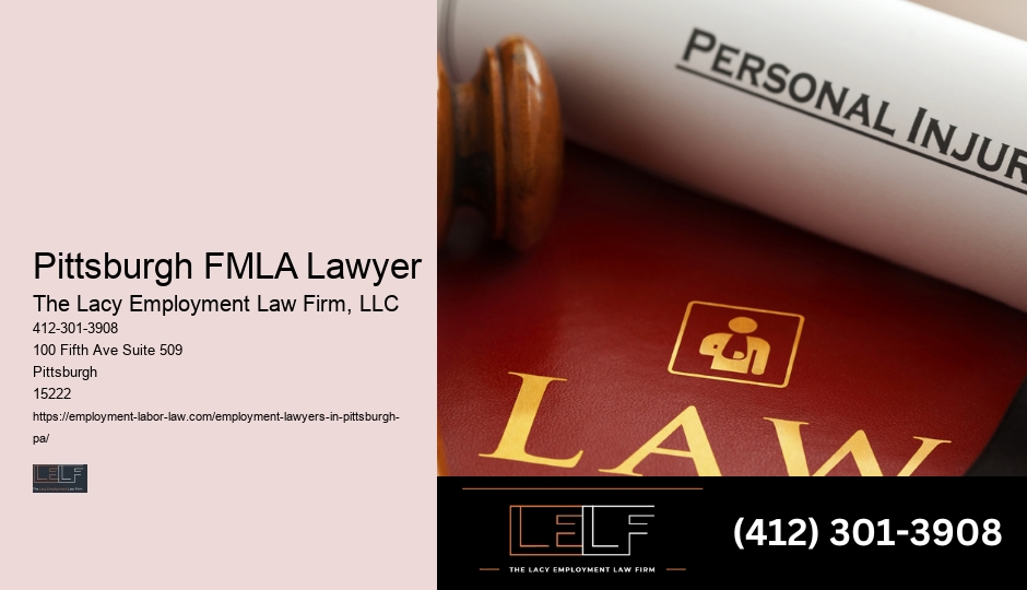 Employment law representation in Pittsburgh FMLA Lawyer