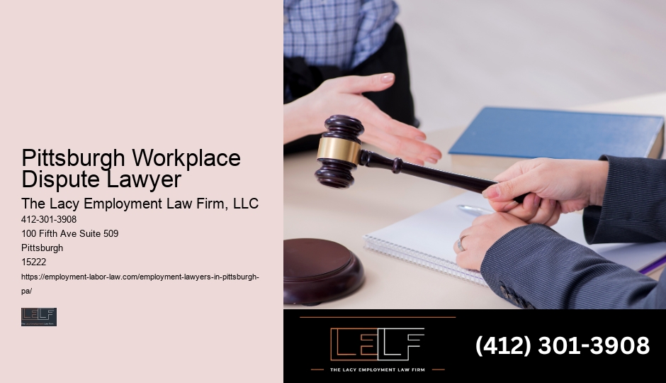 Pittsburgh Workplace Dispute Lawyer employment law case review